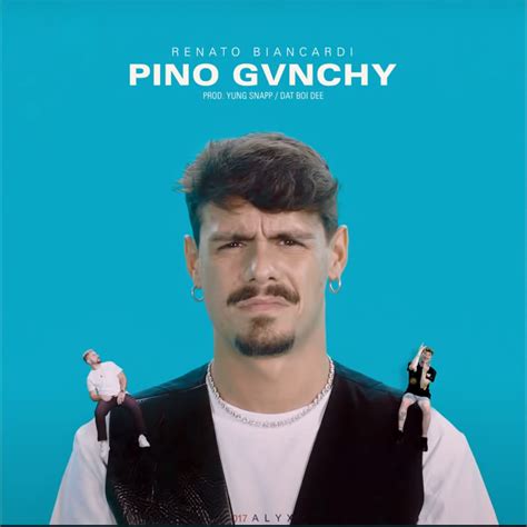 pino givenchy download|Renato Biancardi – Pino Gvnchy Lyrics .